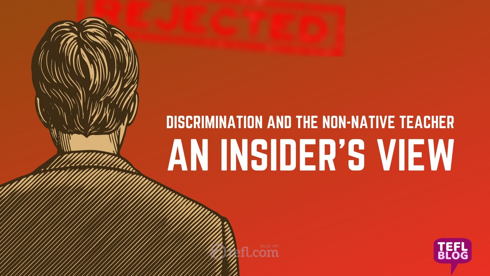 Discrimination and the Non-Native Teacher - An Insider's View 